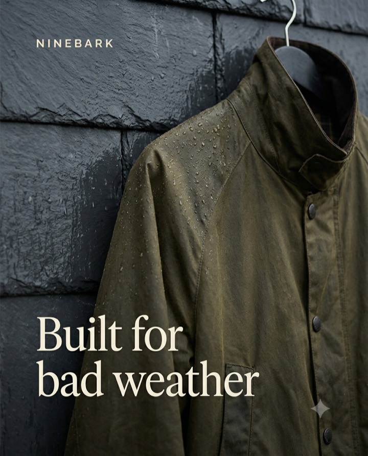Ninebark advert — a waxed jacket on a wet slate wall, headline: built for bad weather